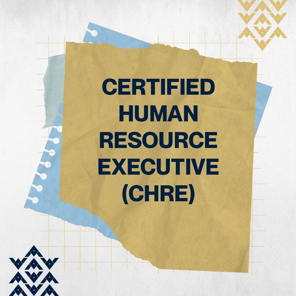 شهادة مدير تنفيذي معتمد في الموارد البشرية (CHRE)