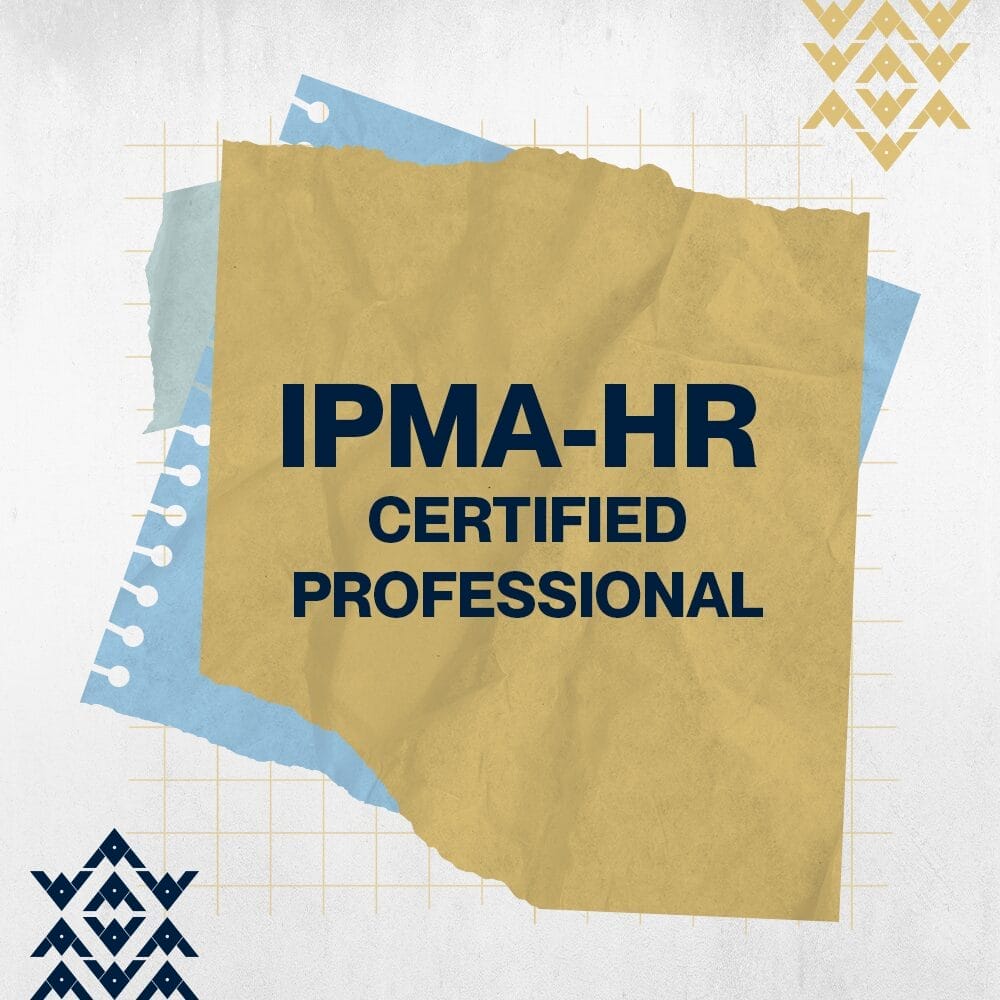 شهادة IPMA-HR Certified Professional